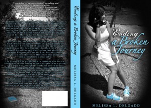 Ending a Broken Journey by Melissa L Delgado_Book Jacket