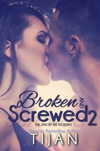 Broken & Screwed 2