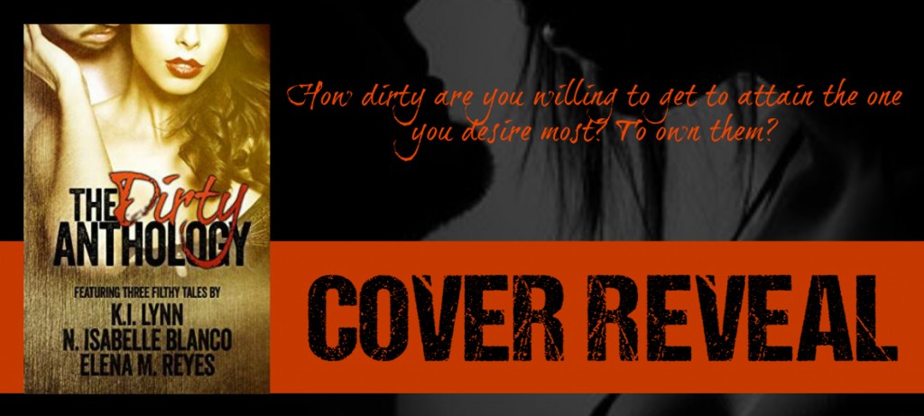 Cover Reveal The Dirty Anthology