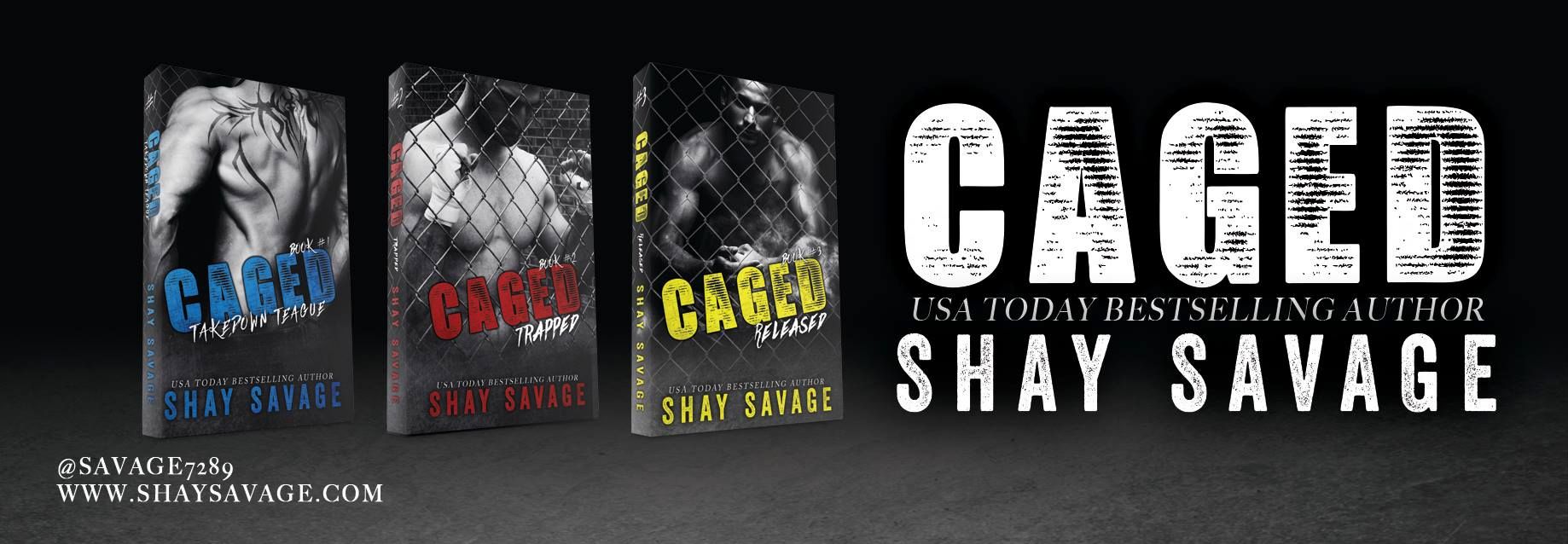 Caged Series by Shay Savage Tour