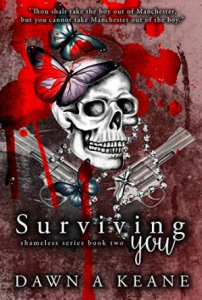 Surviving You by Dawn A Keane