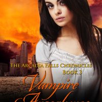 Vampire Apocalypse (The Arcadia Falls Chronicles #3) by Jennifer Malone Wright Release Day