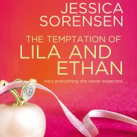 The Temptation of Lila and Ethan by Jessica Sorensen Release Day Blitz & Giveaway