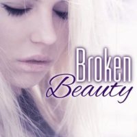 Review of Broken Beauty  (Broken Beauty Novellas #1) by Lizzy Ford writing as Chloe Adams