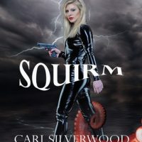 Squirm: Virgin Captive of the Billionaire Biker Tentacle Monster  (The Squirm Files #1) by Cari Silverwood Review