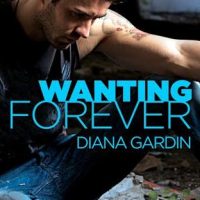 Review of Wanting Forever by Diana Gardin