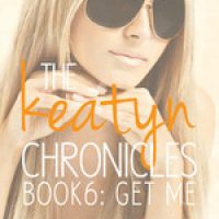 Review of Get Me  (The Keatyn Chronicles #6) by Jillian Dodd