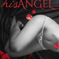 Reviews of His Angel and My Demons (The Angel Trilogy  #1 & 2) by Kimberly Blalock