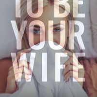 To Be Your Wife (To Be Yours #2) by Rae Kennedy – Review