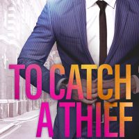 Cover Reveal: To Catch A Thief by Nana Malone