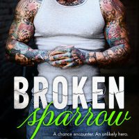 Broken Sparrow by Chelle Bliss Release and Review