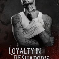 Cover Reveal: Loyalty In The Shadows by Veronica Eden