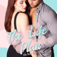 Cover Reveal: The Life Plan by Pheobe S Rios