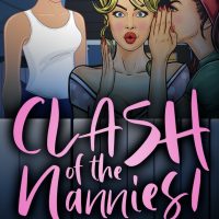 Clash of the Nannies By Bella Jewel Release and Review