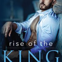 Cover Reveal: Rise Of The King by Bella Matthews