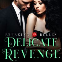 Delicate Revenge by Stasia Black & Alta Hensley Release and Review