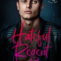 Hateful Regent by Helen Scott and Zoey Shelby Release and Review