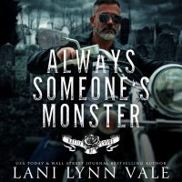 Always Someone’s Monster by Lani Lynn Vale Release and Review