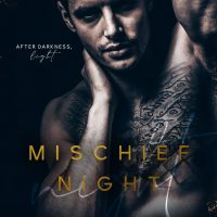 Mischief Night by Delaney Foster Release and Review