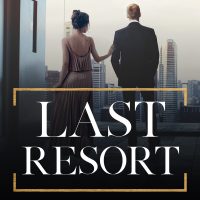 Cover Reveal: Last Resort by Amelia Wilde