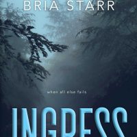 Cover Reveal: Ingress by Bria Starr