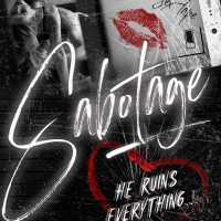 Cover Reveal: Sabotage by Shantel Tessier