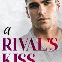 Cover Reveal: A Rival’s Kiss by Maya Hughes