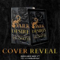 Cover Reveal: Dark Desires by Vi Carter