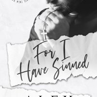 For I Have Sinned by Alex Grayson Release and Review