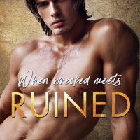 Cover Reveal: When Wrecked Meets Ruined by Emery Rose