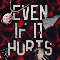 Even If It Hurts by Sam Mariano Release and Review