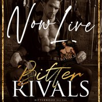 Bitter Rivals by MJ Marstens and Loxley Savage Release and Review