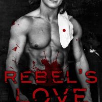 Cover Reveal: Rebel’s Love by Harper Monroe