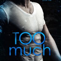 Blog Tour: Too Much by I.A. Dice