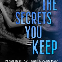 The Secrets You Keep by Tracy Lorraine Release and Review