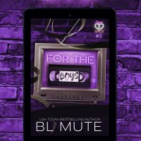 Blog Tour: For The Boys by B.L. Mute Release and Review