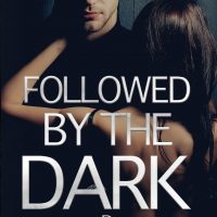 Followed By The Dark by Danah Logan Release and Review