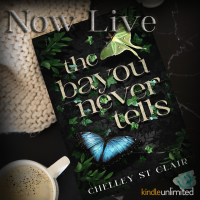 The Bayou Never Tells by Chelley St. Claire Release and Review