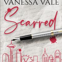 Scarred by Vanessa Vale and Helen Hardt Release and Review