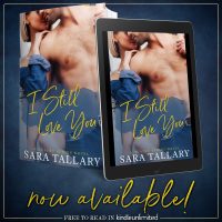 I Still Love You by Sara Tallary Release and Review