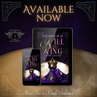 Kill the King by Elizabeth Dear Release and Review