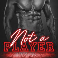 Not a Player by R.C. Stephens Release and Review