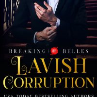 Lavish Corruption by Alta Hensley and Stasia Black Release and Review