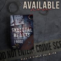 Skeletal Hearts by J. Rose Release and Review