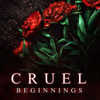 Blog Tour: Cruel Beginnings by Lili St. Germain and Lyra Parrish