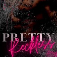 Pretty Reckless by Ria Wilde Release & Review