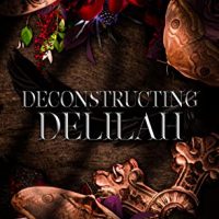 Deconstructing Delilah by Alison Rhymes Release & Review