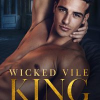 Wicked Vile King by Jordan Grant Release & Review