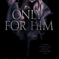 Only For Him by W. Winters Release & Review