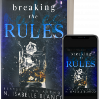 Breaking the Rules by N. Isabelle Blanco Release and Review